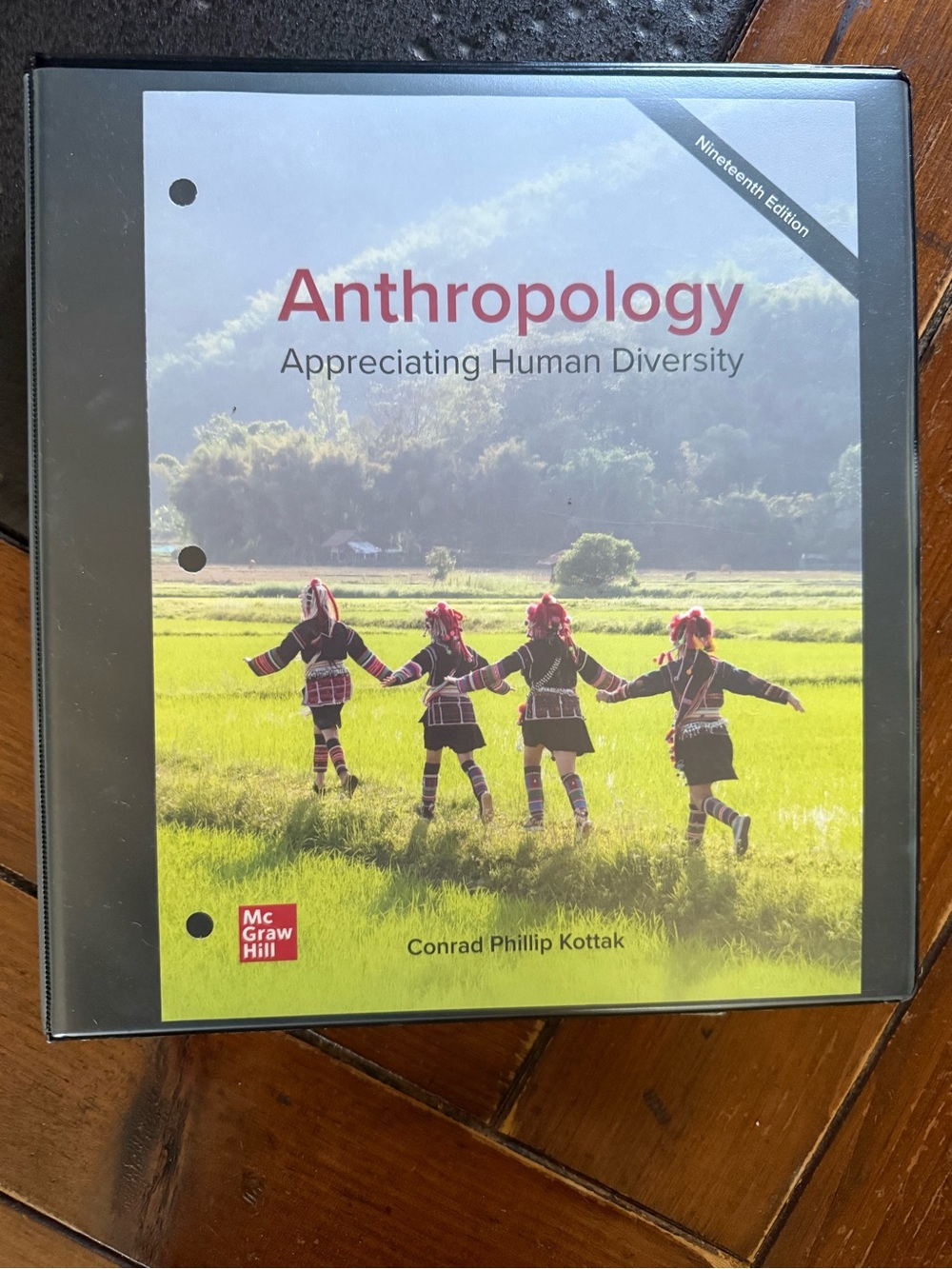 Conrad Phillip Kottak
Looseleaf for Anthropology: Appreciating Human Diversity